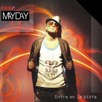 Entra en la Pista by Mayday