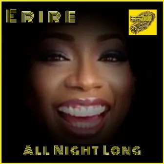 All Night Long (Beave's Dreamcatcher Radio Edit) by Erire