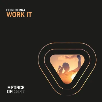 Work It by Fein Cerra