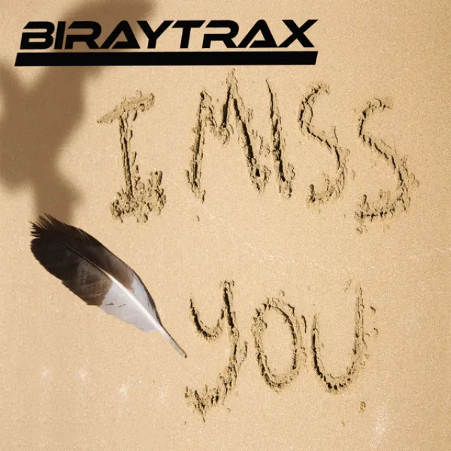 I Miss You - Original Mix