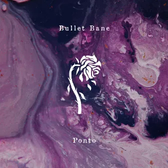 Ponto by Bullet Bane