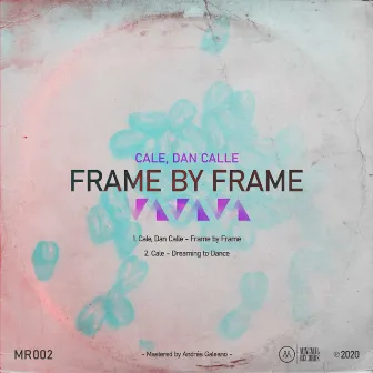 Frame by Frame by Dan Calle