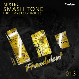 Smash Tone by Mixtec