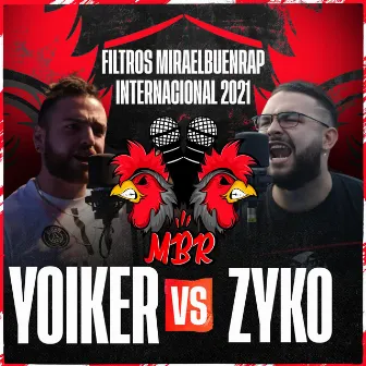 Yoiker VS Zyko GDH Internacional Miraelbuenrap Bpz 2021 by Miraelbuenrap batallas