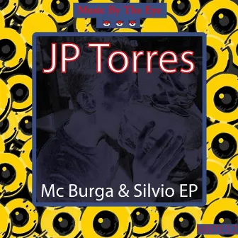 Mc Burga & Silvio EP by JP Torres