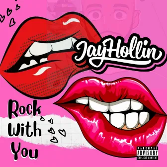 Rock With You by Jay Hollin