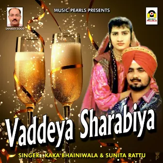 Vaddeya Sharabiya by Sunita Rattu