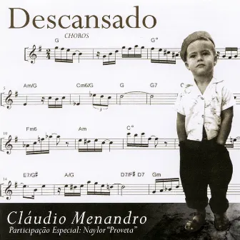 Descansado by Cláudio Menandro