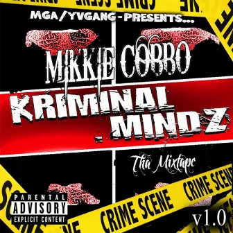 Kriminal Mindz by Mikkie Cobbo