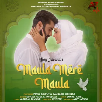 Maula Mere Maula by Sonali Patel