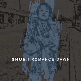 Romance Dawn by SHUN