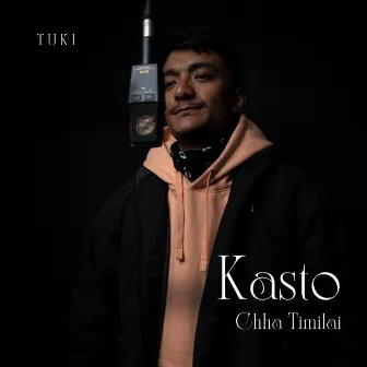 Kasto Chha Timilai by TUKI MUSIC