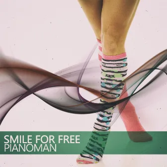 Smile for Free by Pianoman