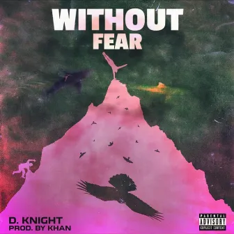 Without Fear by D. Knight