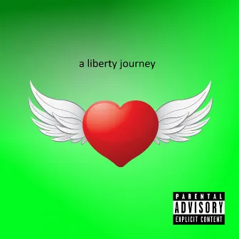 a liberty journey by Juicy Dank