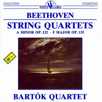 Beethoven: String Quartets Nos. 15 & 16 by The Bartok Quartet