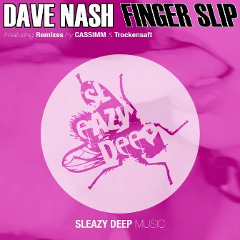 Finger Slip by Dave Nash