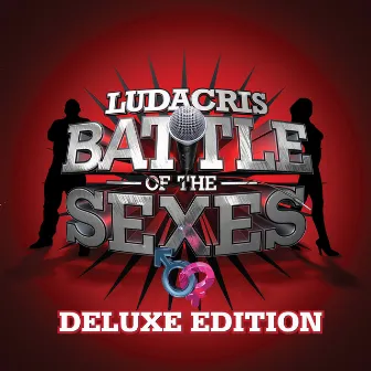 Battle Of The Sexes (Deluxe) by Ludacris