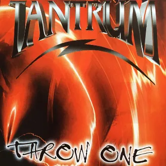 Throw One by Tantrum