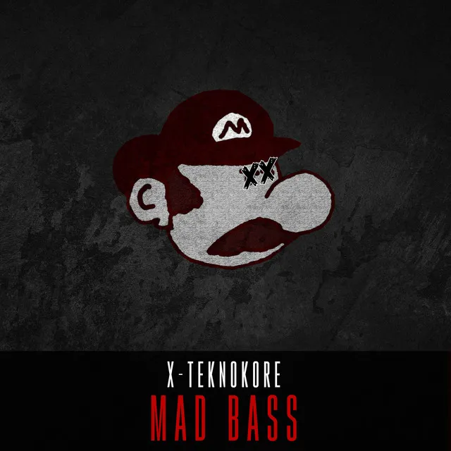 Mad Bass