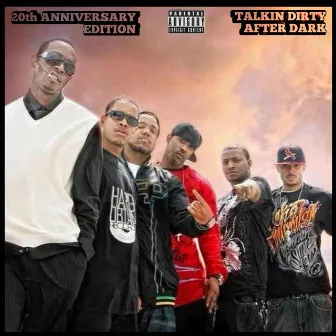 TALKIN DIRTY | AFTER DARK 20th ANNIVERSARY EDITION by Hella Yella