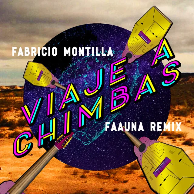 Viaje a Chimbas - Faauna Remix