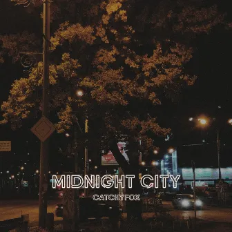 Midnight City by CatchyFox