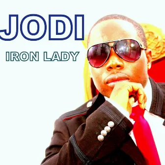 Iron Lady - Single by Jodi Clarke