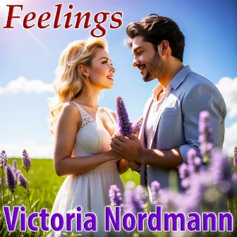 Feelings by Victoria Nordmann