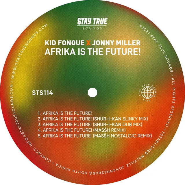 Afrika Is The Future! (Shur-I-Kan Slinky Mix)