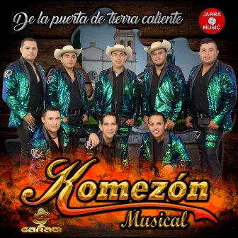 De la Puerta de Tierra Caliente by Komezon Musical