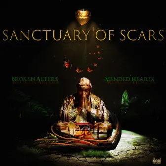 Sanctuary Of Scars by Mic.Heal