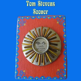 Sooner by Tom Stevens