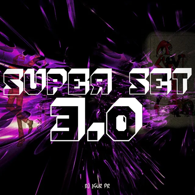 SUPER SET 3.0