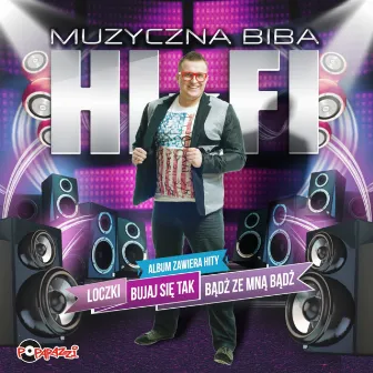 Muzyczna biba by Hi-Fi