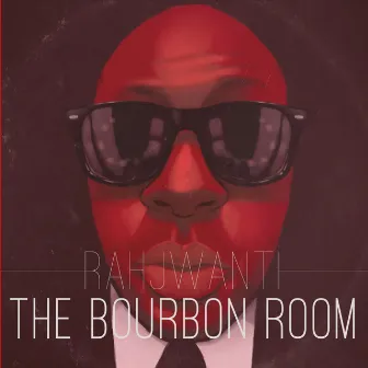 The Bourbon Room by Rahjwanti