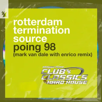 Poing 98 (Mark Van Dale with Enrico Remix) by Rotterdam Termination Source