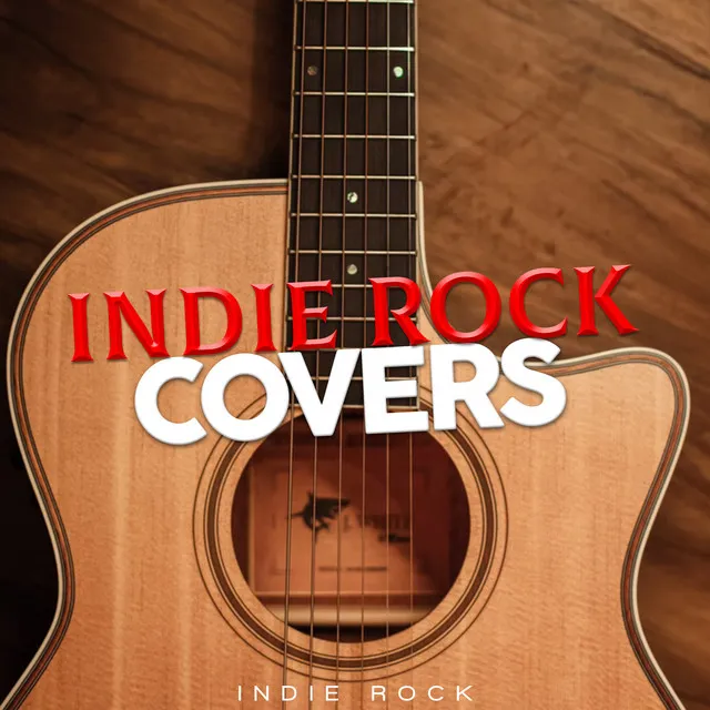 Indie Rock Covers