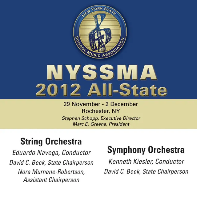 2012 New York State School Music Association (NYSSMA): All-State String Orchestra & All-State Symphony Orchestra