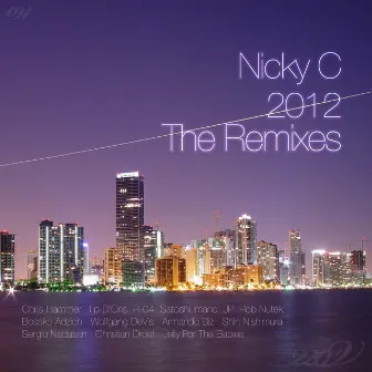 2012 (The Remixes) by Nicky C