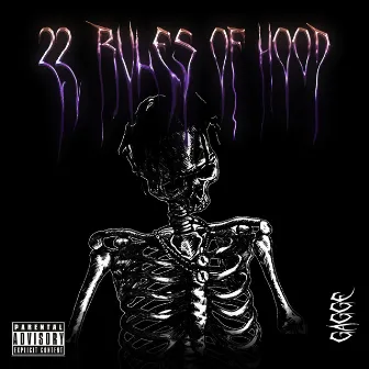 22 Rules Of Hood by Glixzy