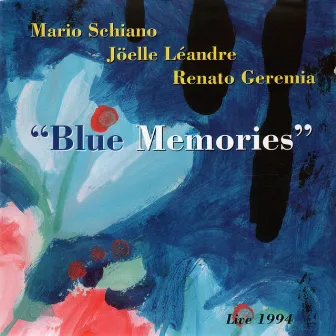 Blue Memories (Live 2004) by Mario Schiano