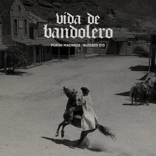 Vida de Bandolero