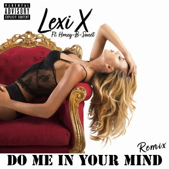 Do Me in Your Mind by Lexi X