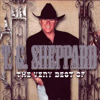 The Very Best Of by T.G. Sheppard