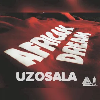 Uzosala by African Dream