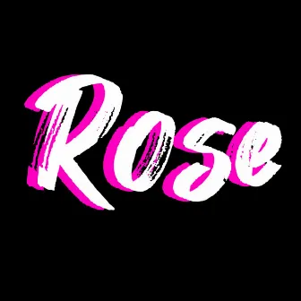 Rose by Arion B