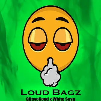 Loud Bags by GB Two Good