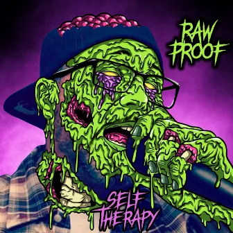 Self Therapy by Raw Proof