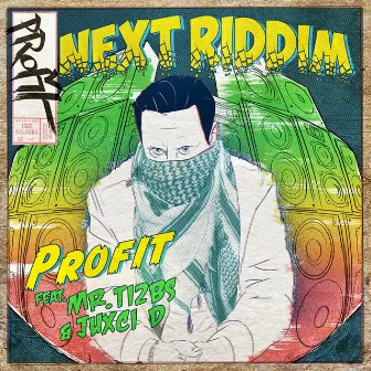 Next Riddim by PRofit